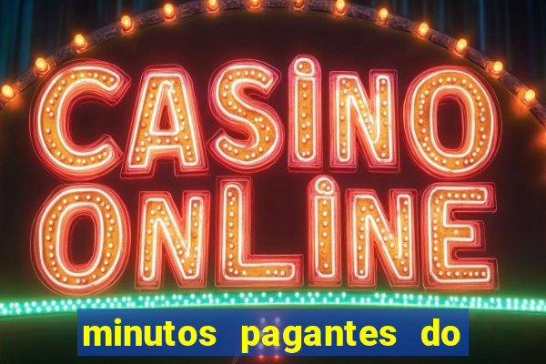 minutos pagantes do fortune tiger hoje